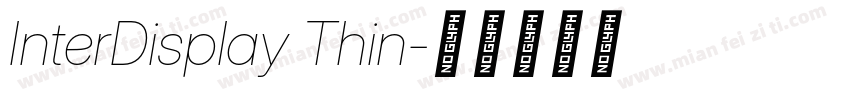 InterDisplay Thin字体转换